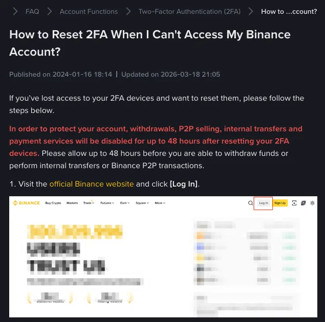 Binance English help page "How to Reset 2FA When I Can't Access My Binance Account?", updated 2026-03-18, with a red notice that withdrawals, P2P selling, internal transfers and payment services are disabled for up to 48 hours after a 2FA reset, followed by step 1 showing the Log In button on the Binance homepage