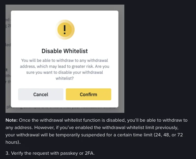 Binance "Disable Whitelist" confirmation dialog warning that you will be able to withdraw to any address, which may lead to greater risk, with a note below saying withdrawals will be temporarily suspended for 24, 48 or 72 hours if the whitelist withdrawal limit was enabled